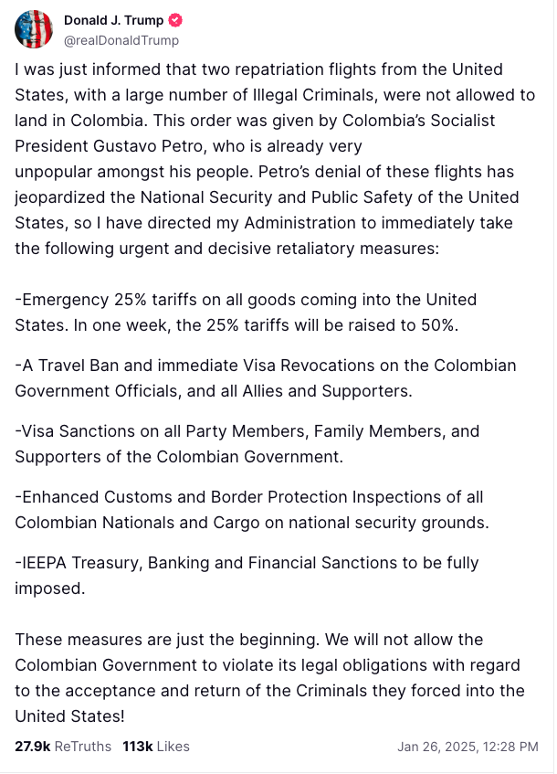 Truth social post from Trump on the situation in Columbia. 